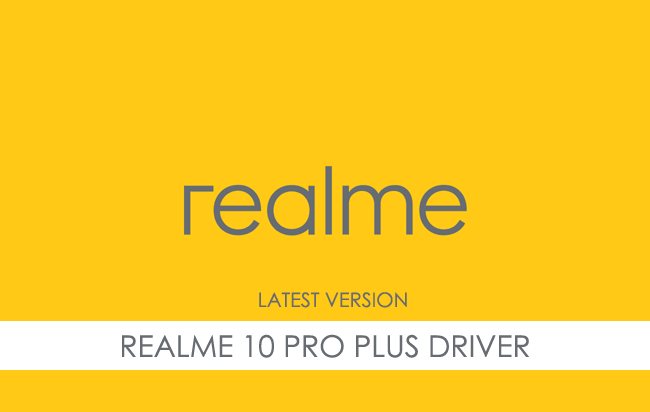 Realme 10 Pro Plus USB Driver
