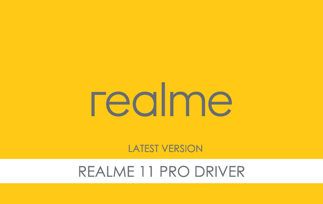 Realme 11 Pro USB Driver