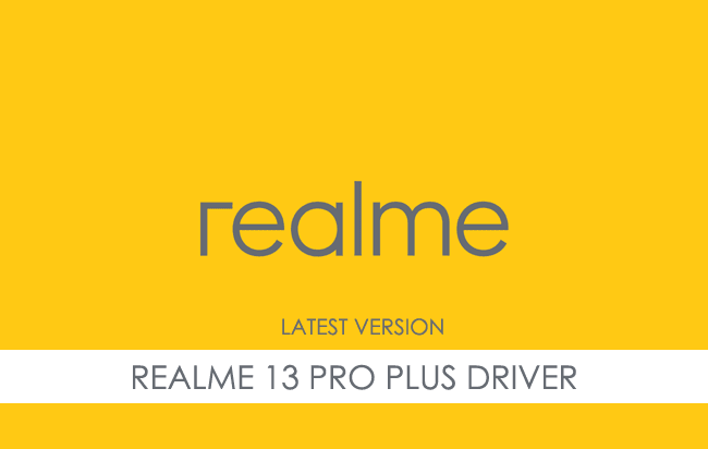 Realme 13 Pro Plus USB Driver