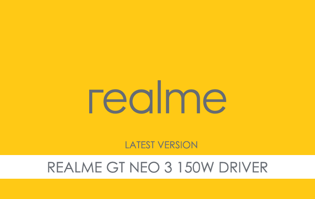 Realme GT Neo 3 150W USB Driver