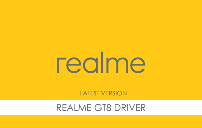 Realme GT8 USB Driver