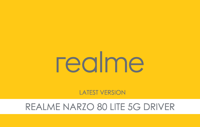 Realme Narzo 80 Lite 5G USB Driver