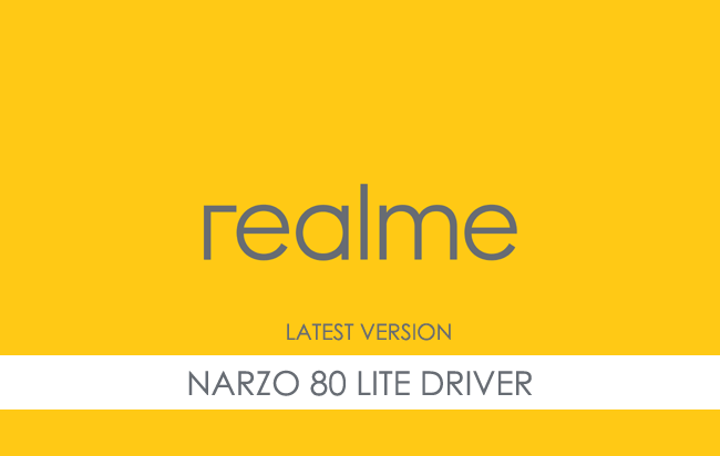 Realme Narzo 80 Lite USB Driver
