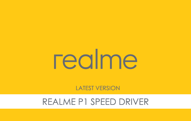 Realme P1 Speed USB Driver