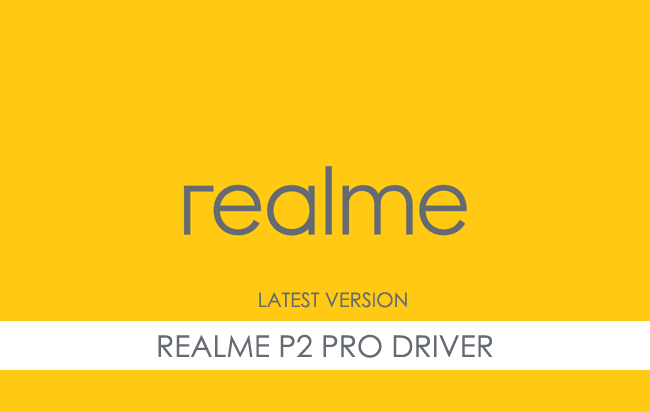 Realme P2 Pro USB Driver