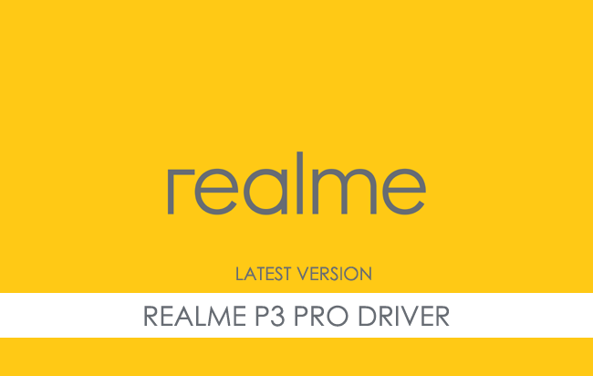 Realme P3 Pro USB Driver