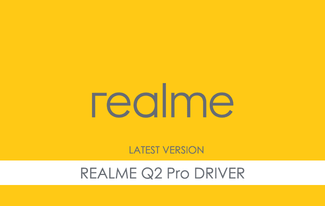 Realme Q2 Pro USB Driver