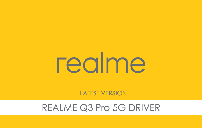 Realme Q3 Pro 5G USB Driver