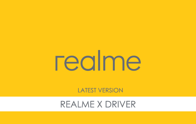 Realme X USB Driver