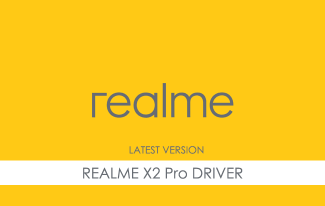 Realme X2 Pro USB Driver