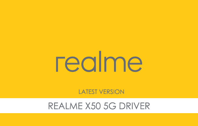 Realme X50 5G USB Driver