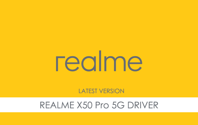 Realme X50 Pro 5G USB Driver