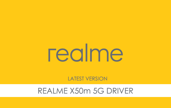 Realme X50M 5G USB Driver