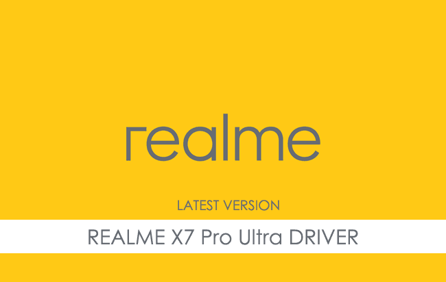Realme X7 Pro Ultra USB Driver